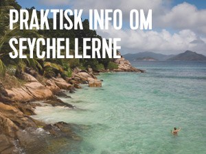 praktisk info om seychellerne